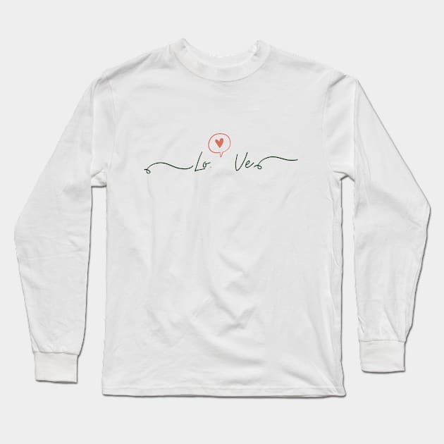 Love Long Sleeve T-Shirt by Tynna's Store